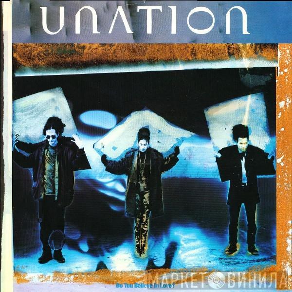 Unation - Do You Believe In Love?