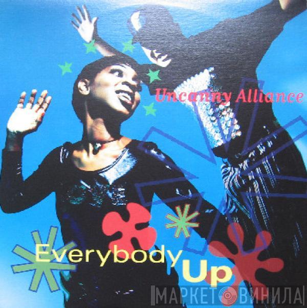 Uncanny Alliance - Everybody Up