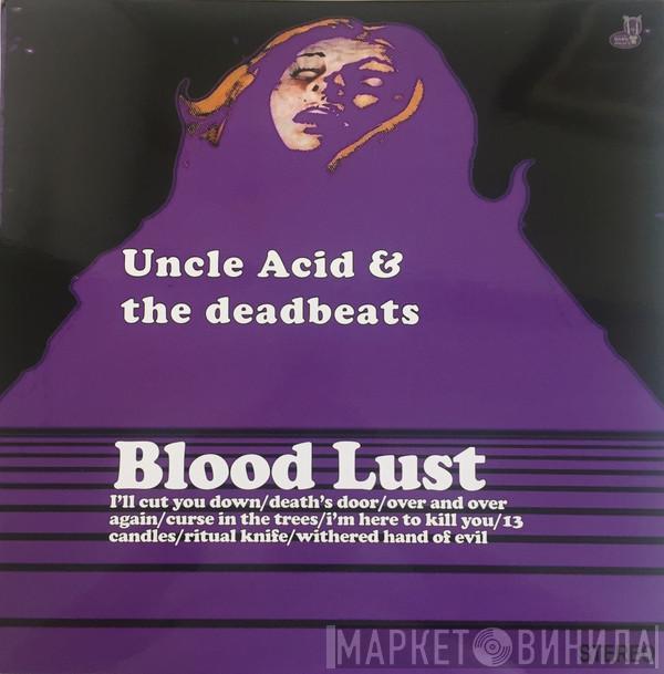 Uncle Acid & The Deadbeats - Blood Lust