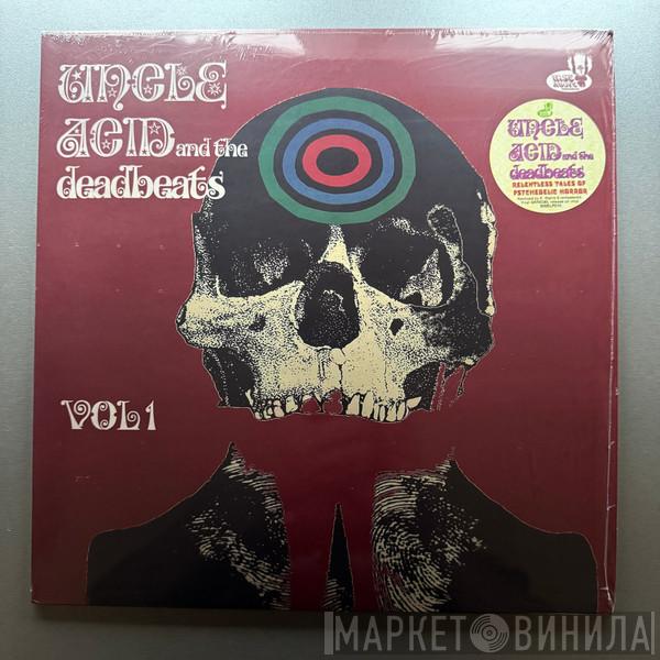  Uncle Acid & The Deadbeats  - Vol. 1