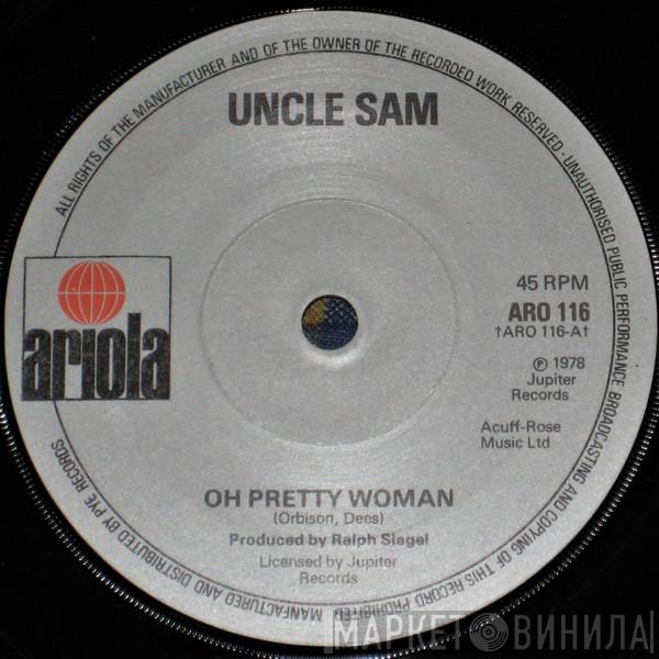 Uncle Sam  - Oh Pretty Woman