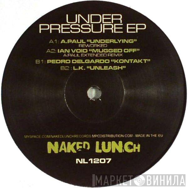  - Under Pressure EP