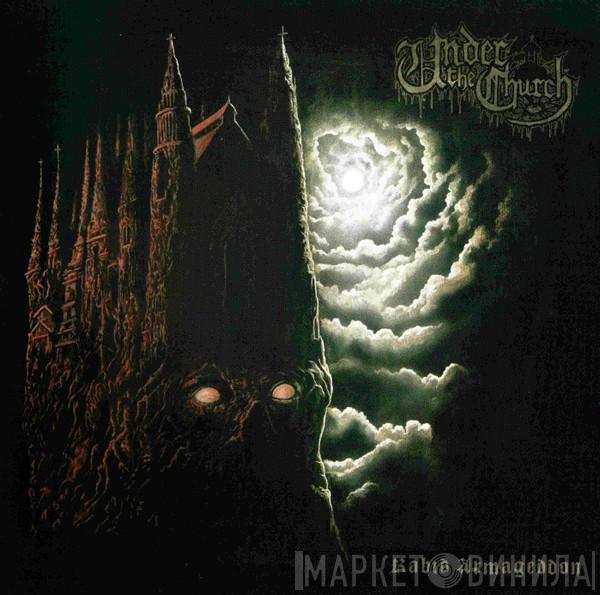  Under The Church   - Rabid Armageddon