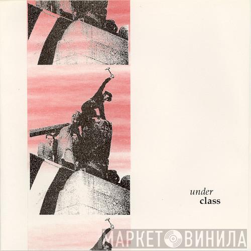 Underclass - Underclass