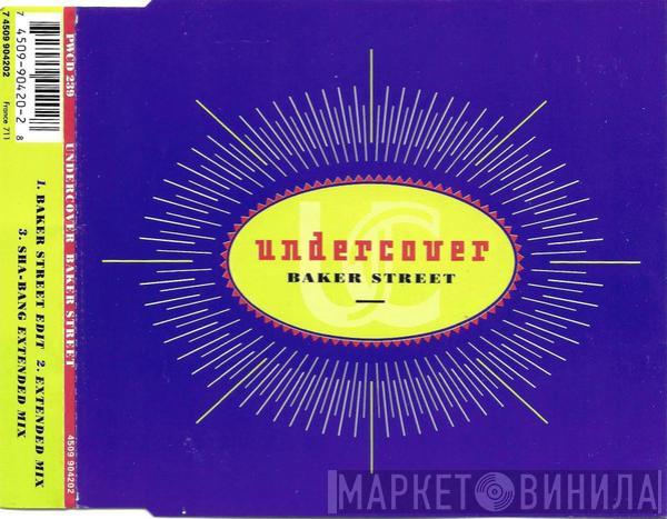  Undercover  - Baker Street