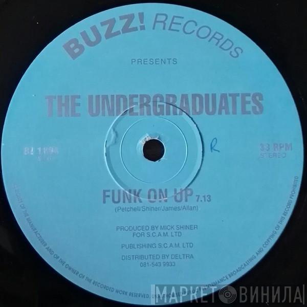 Undergraduates - Funk On Up