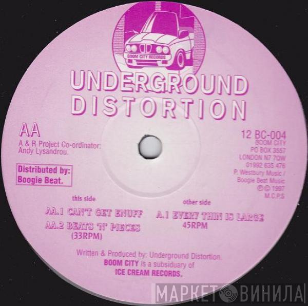 Underground Distortion - Every Thin Is Large