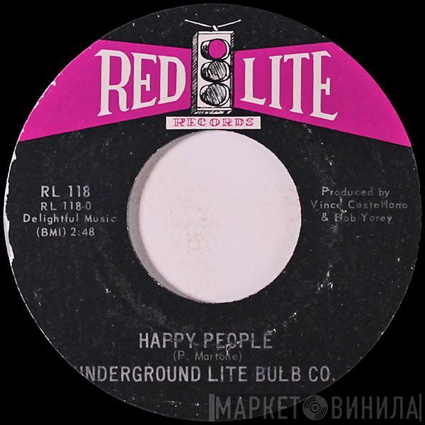 Underground Lite Bulb Co. - Happy People / Evil Ways