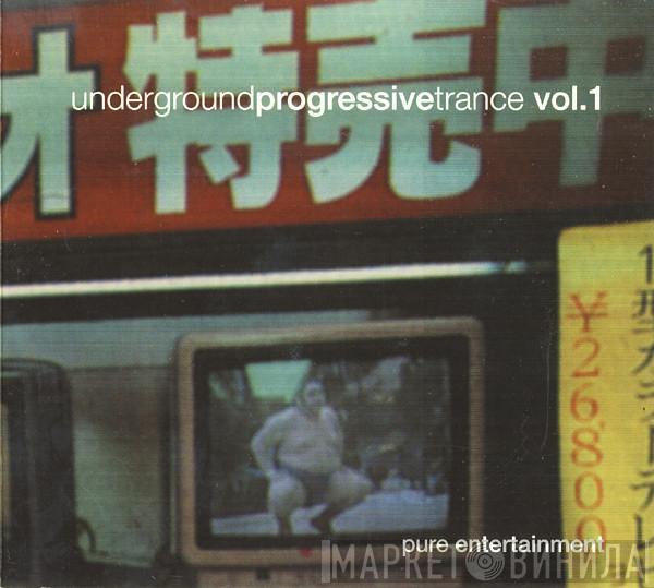  - Underground Progressive Trance Vol. 1