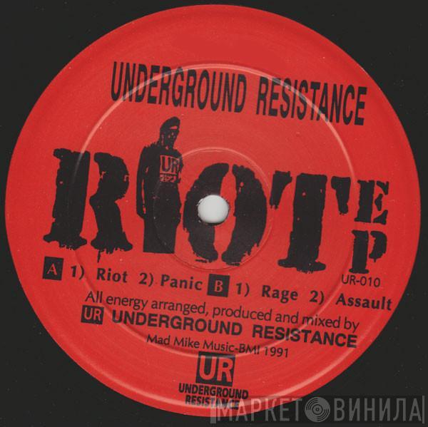 Underground Resistance - Riot EP