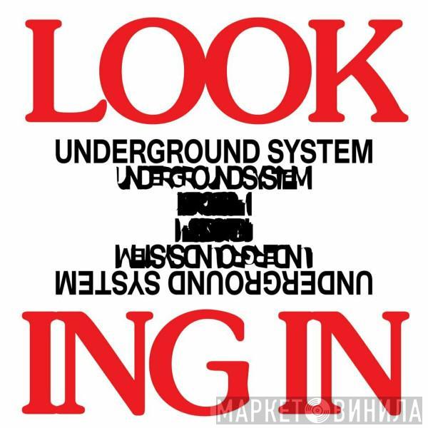  Underground System  - Looking In EP