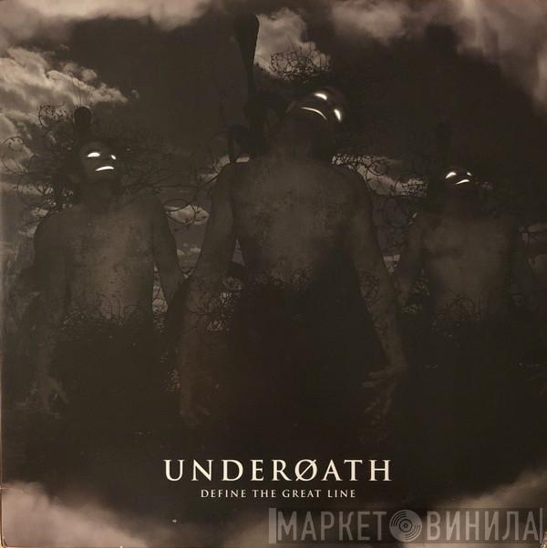  Underoath  - Define The Great Line