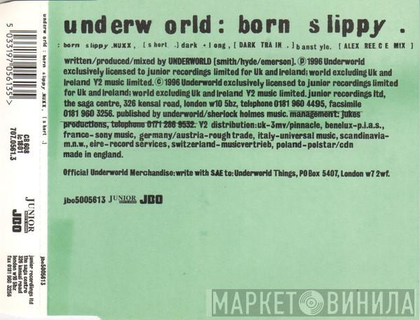 Underworld - Born Slippy .NUXX (Short)