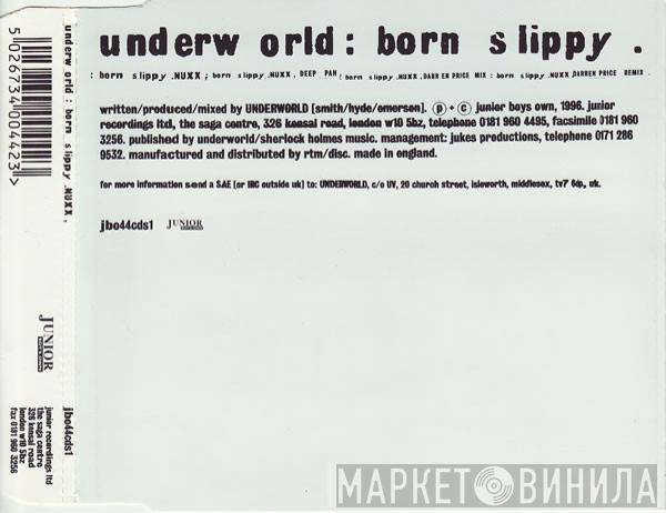 Underworld - Born Slippy .NUXX