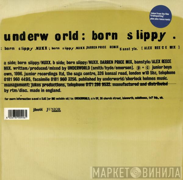 Underworld - Born Slippy