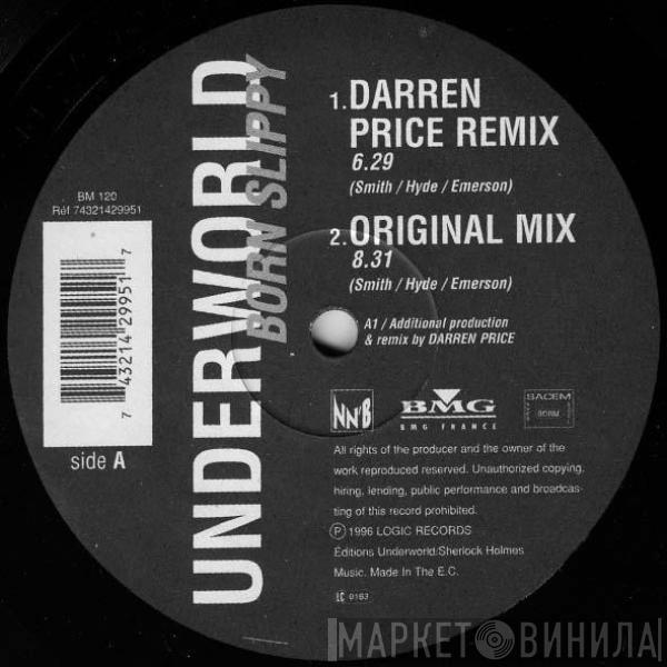  Underworld  - Born Slippy