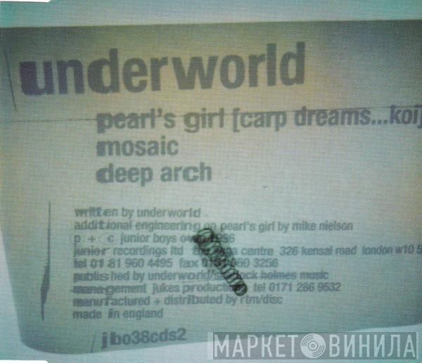  Underworld  - Pearl's Girl (Carp Dreams...Koi)