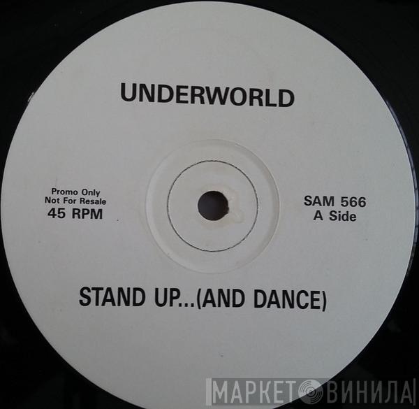 Underworld - Stand Up