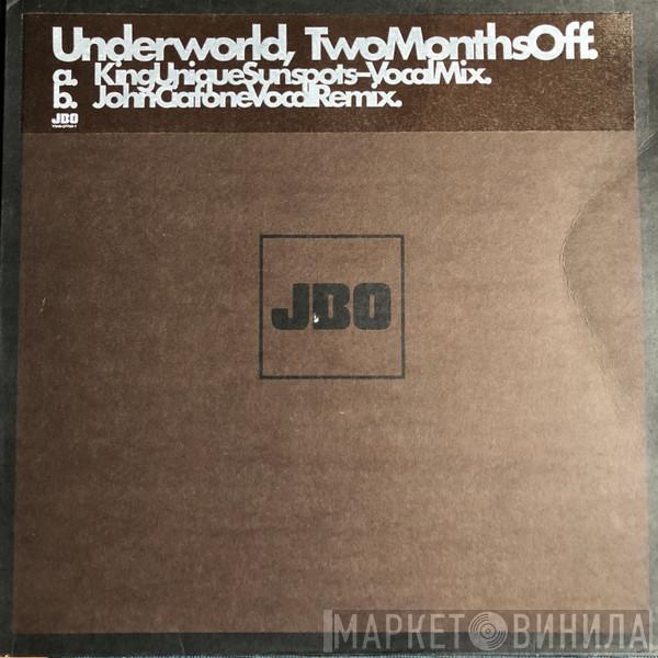  Underworld  - Two Months Off