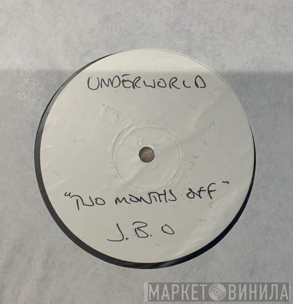  Underworld  - Two Months Off