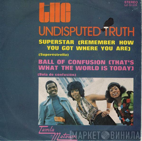 Undisputed Truth  - Superstar (Remember How You Got Where You Are)