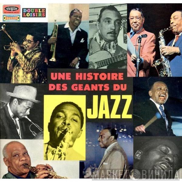  - Une Histoire Des Géants Du Jazz