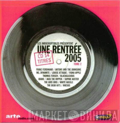  - Une Rentrée 2005 - Tome 2