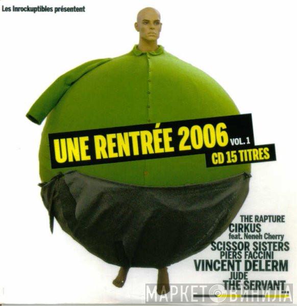  - Une Rentrée 2006 - Vol. 1