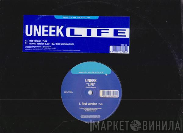 Uneek - Life