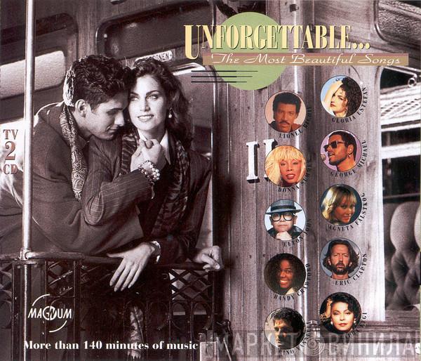  - Unforgettable... The Most Beautiful Songs
