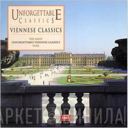  - Unforgettable Classics - Viennese Classics