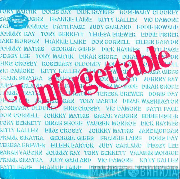  - Unforgettable
