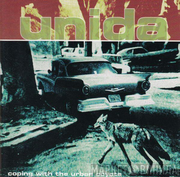  Unida  - Coping With The Urban Coyote
