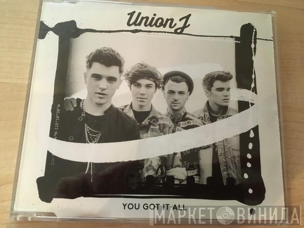 Union J - You Got It All