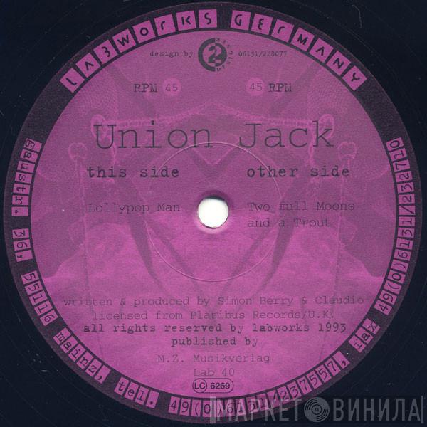  Union Jack  - Two Full Moons And A Trout / Lollypop Man