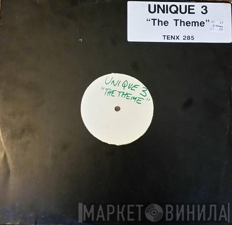Unique 3 - The Theme