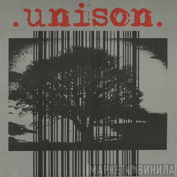 Unison  - Resignation Speaks: I Will Be A Corpse