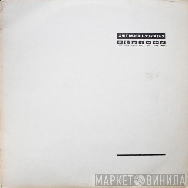 Unit Moebius - Status