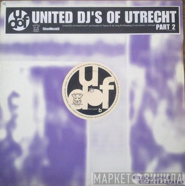  - United DJ's Of Utrecht - Volume #2