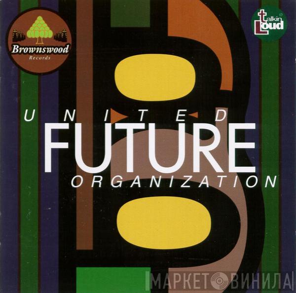 United Future Organization - United Future Organization