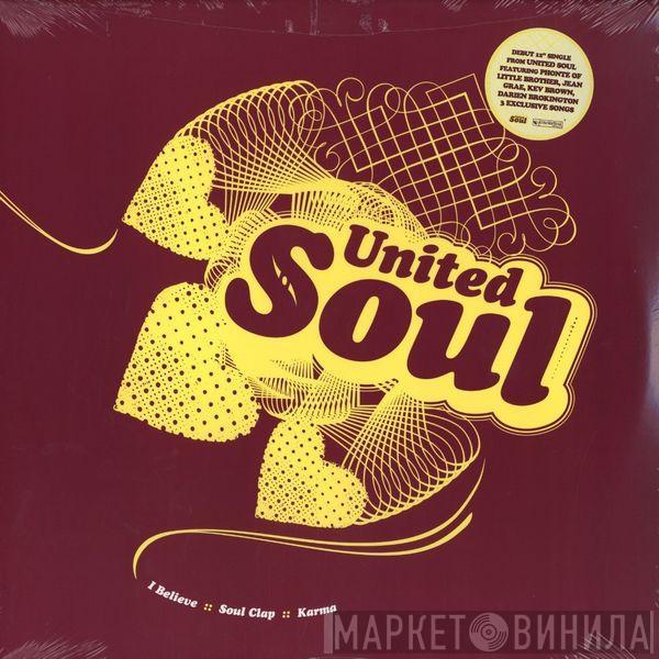 United Soul  - I Believe / Soul Clap / Karma