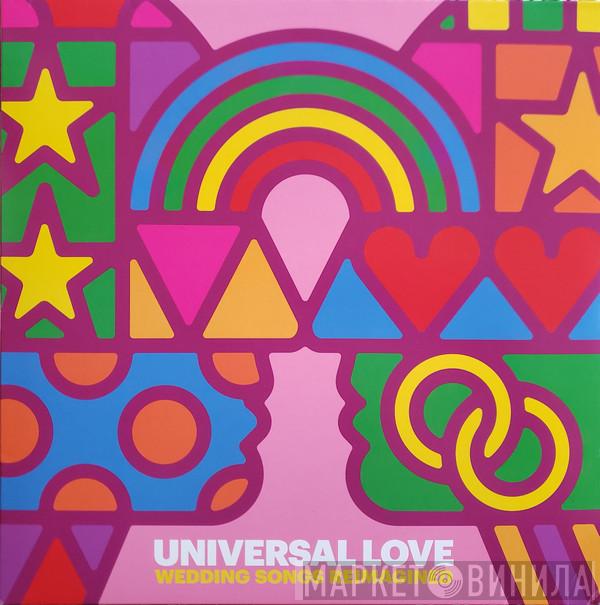  - Universal Love: Wedding Songs Reimagined