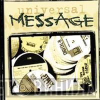  - Universal Message
