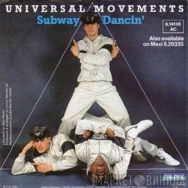 Universal Movements - Subway Dancin'