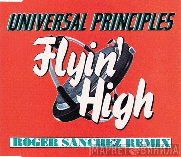  Universal Principles  - Flyin' High