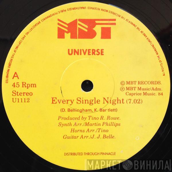  Universe   - Every Single Night