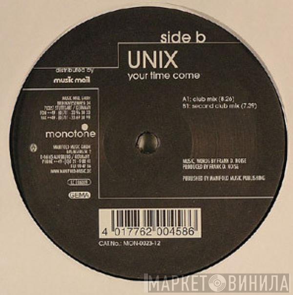 Unix - Your Time Come