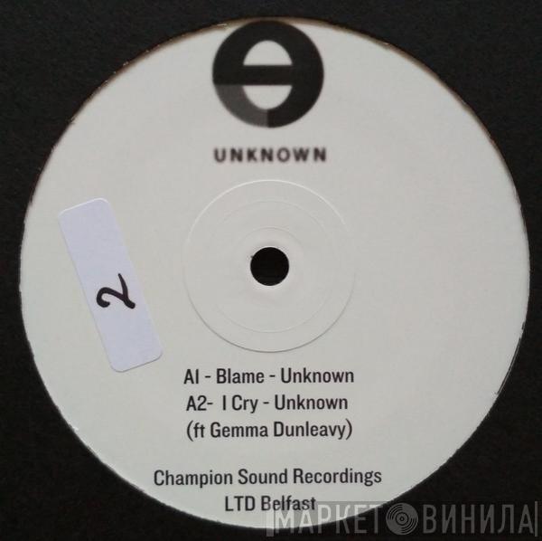 Unknown  - I Cry Ep