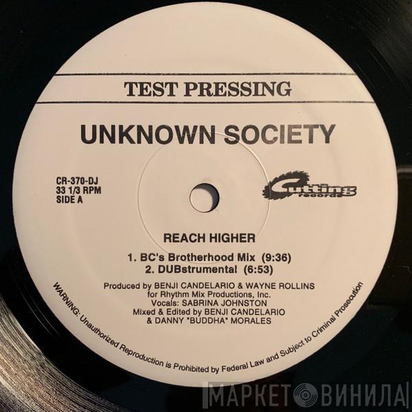 Unknown Society - Reach Higher