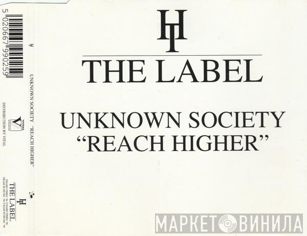 Unknown Society - Reach Higher